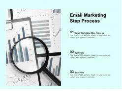 Email marketing step process ppt powerpoint presentation infographics format cpb