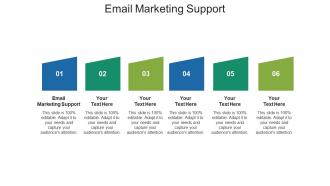 Email marketing support ppt powerpoint presentation icon outfit cpb