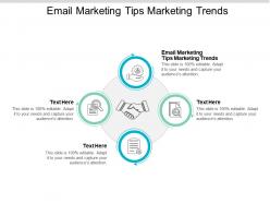Email marketing tips marketing trends ppt powerpoint presentation slides information cpb