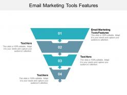 Email marketing tools features ppt powerpoint presentation infographics file formats cpb