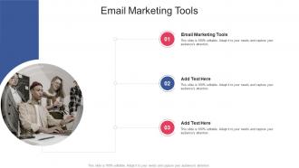 Email Marketing Tools In Powerpoint And Google Slides Cpb