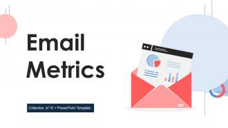 Email Metrics Powerpoint Ppt Template Bundles