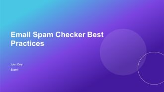Email Spam Checker Best Practices PPT Designs AT