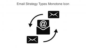 Email Strategy Types Monotone Icon In Powerpoint Pptx Png And Editable Eps Format