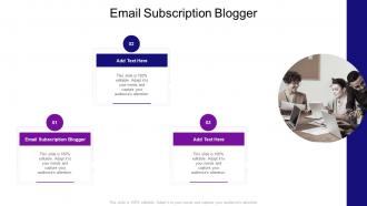 Email Subscription Blogger In Powerpoint And Google Slides Cpb