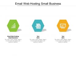 Email web hosting small business ppt powerpoint ideas graphics template cpb