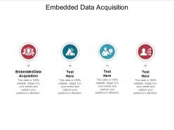 Embedded data acquisition ppt powerpoint presentation summary show cpb
