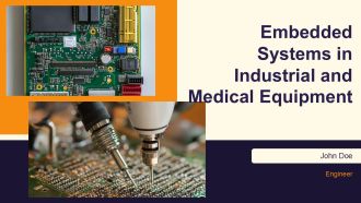 Embedded Systems In Industrial And Medical Equipment PPT PowerPoint AT