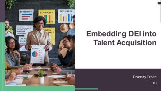 Embedding DEI Into Talent Acquisition PPT Slides AT