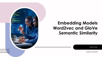 Embedding Models Word2vec And Glove Semantic Similarity PPT Presentation AT