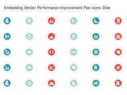 Embedding vendor performance improvement planicons slide ppt introduction
