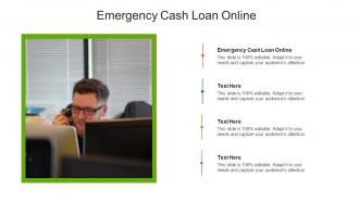 Emergency cash loan online ppt powerpoint presentation model visuals cpb