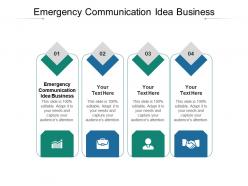 Emergency communication idea business ppt powerpoint presentation model skills cpb
