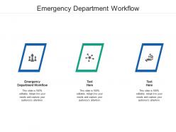 Emergency department workflow ppt powerpoint presentation pictures layout cpb