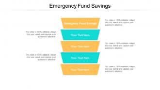 Emergency fund savings ppt powerpoint presentation styles layouts cpb