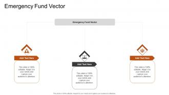 Emergency Fund Vector In Powerpoint And Google Slides Cpb