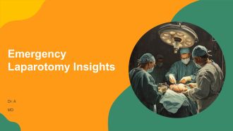Emergency Laparotomy Insights PPT Outline AT