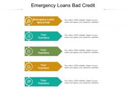 Emergency loans bad credit ppt powerpoint presentation ideas mockup cpb