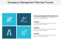 Emergency management planning process ppt powerpoint presentation show deck cpb