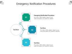 Emergency notification procedures ppt powerpoint presentation gallery show cpb