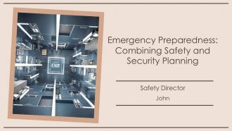 Emergency Preparedness Combining Safety And Security Planning PPT Slides AT