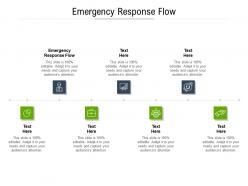 Emergency response flow ppt powerpoint presentation layouts display cpb