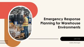 Emergency Response Planning For Warehouse Environments PPT Slides AT
