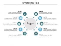 Emergency tax ppt powerpoint presentation gallery infographics cpb