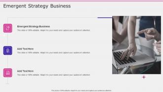 Emergent Strategy Business In Powerpoint And Google Slides Cpb