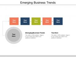 Emerging business trends ppt powerpoint presentation icon graphics example cpb