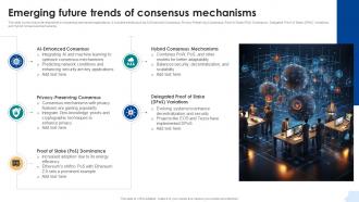 Emerging Future Trends Of Consensus Mechanisms Consensus Mechanisms In Blockchain BCT SS V