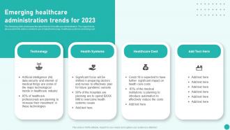 Emerging Healthcare Administration Trends For 2023 Introduction To Medical And Health