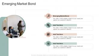 Emerging Market Bond In Powerpoint And Google Slides Cpb