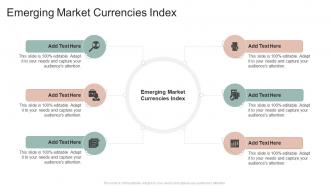 Emerging Market Currencies Index In Powerpoint And Google Slides Cpb
