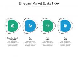 Emerging market equity index ppt powerpoint presentation show inspiration cpb