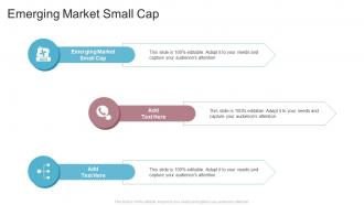 Emerging Market Small Cap In Powerpoint And Google Slides Cpb