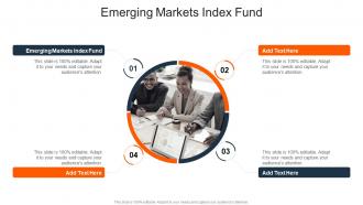 Emerging Markets Index Fund In Powerpoint And Google Slides Cpb