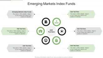 Emerging Markets Index Funds In Powerpoint And Google Slides Cpb