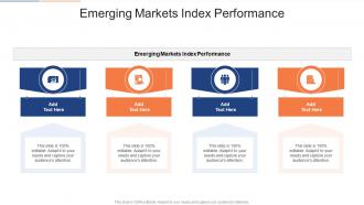 Emerging Markets Index Performance In Powerpoint And Google Slides Cpb