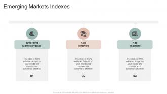 Emerging Markets Indexes In Powerpoint And Google Slides Cpb