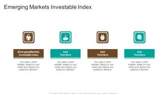 Emerging Markets Investable Index In Powerpoint And Google Slides Cpb