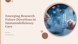Emerging Research Future Directions In Immunodeficiency Care PPT Designs ACP