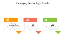 Emerging technology trends ppt powerpoint presentation ideas show cpb