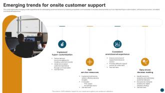 Emerging Trends For Onsite Customer Support
