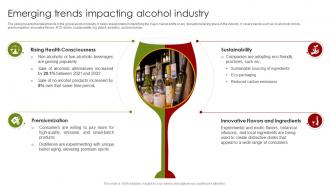 Emerging Trends Impacting Alcohol Industry Global Alcohol Industry Outlook IR SS