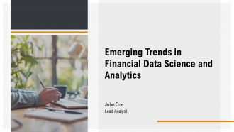 Emerging Trends In Financial Data Science And Analytics PPT PowerPoint AT
