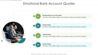 Emotional Bank Account Quotes In Powerpoint And Google Slides Cpb