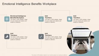 Emotional Intelligence Benefits Workplace In Powerpoint And Google Slides Cpb