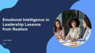 Emotional Intelligence In Leadership Lessons From Realism PPT Structure ACP
