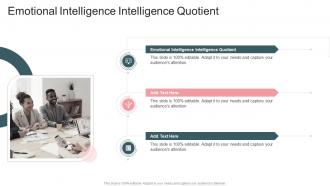 Emotional Intelligence Intelligence Quotient In Powerpoint And Google Slides Cpb